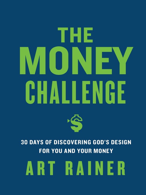 Title details for The Money Challenge by Art Rainer - Available